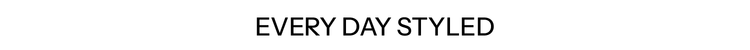 Headers_Every Day Styled